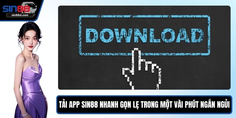 Tải app SIN88